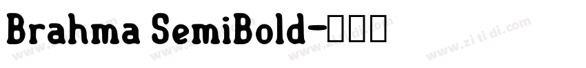 Brahma SemiBold字体转换